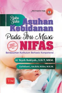 Image of Asuhan Kebidanan pada Ibu masa nifas
