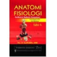 Image of Anatomi Fisiologi: Kurikulum Berbasis Kompetensi Untuk Keperawatan dan Kebidanan