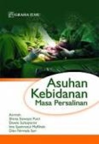 Image of Asuhan Kebidanan Masa Persalinan