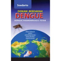 Image of Demam Berdarah Dengue : dengue haemorrhagic fever