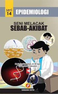 Image of Epidemiologi Seni Melacak Sebab Akibat