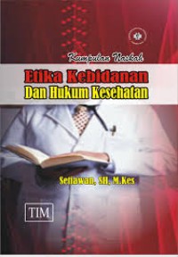 Image of Etika Kebidanan dan Hukum Kesehatan