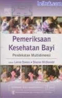 Image of Pemeriksaan Kesehatan Bayi: Pendekatan Multidimensi