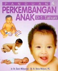 Image of Panduan Perkembangan Anak 0-1 Tahun