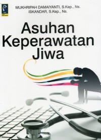 Image of Asuhan Keperawatan Jiwa