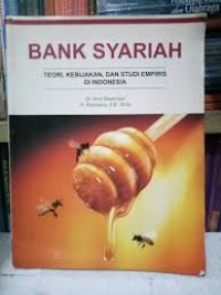 Image of Bank syariah :Teori, Kebijakan, dan Studi Empiris Di Indonesia