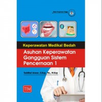 Image of Keperawatan Medikal Bedah Asuhan Keperawatan Gangguan Sistem