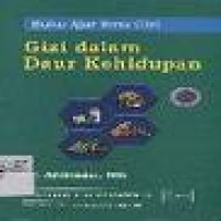 Image of Buku Ajar Ilmu Gizi: Gizi Dalam Daur Kehidupan