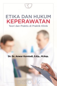 Image of ETIKA DAN HUKUM KEPERAWATAN