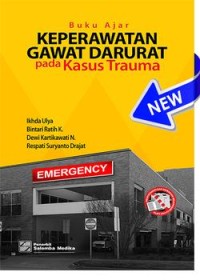 Image of Buku Ajar Keperawatan Gawat Darurat pada Kasus Trauma