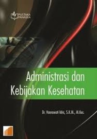 Image of Administrasi dan Kebijakan Kesehatan