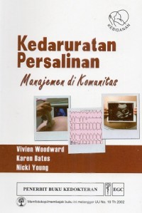 Image of Kedaruratan Persalinan: Manajemen di Komunitas