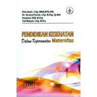 Image of Pendidikan Kesehatan Dalam Keperawatan Maternitas