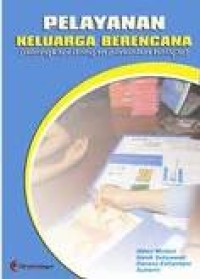 Image of Pelayanan Keluarga Berencana (dilengkapi dengan penuntun belajar)