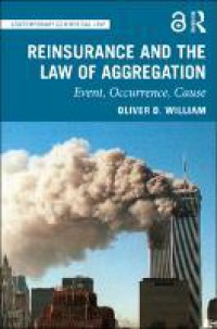 Image of Reinsurance and The Law of Aggregation : Event, Occurrence, Cause