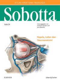 Image of Sobotta Atlas Anatomi Manusia:Kepala, Leher, dan Neuroanatomi