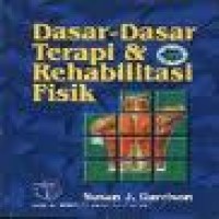 Image of Dasar-Dasar Terapi Dan Rehabilitasi Fisik